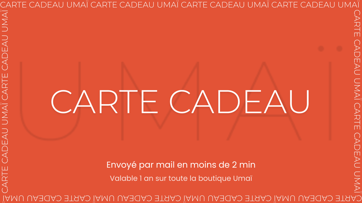 Carte cadeau UMAÏ